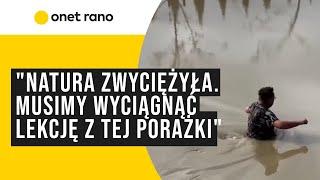 Hydrolog o skali powodzi: "Natura zwyciężyła. Musimy wyciągnąć lekcję z tej porażki"