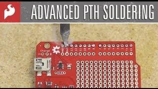 SparkFun Advanced PTH Soldering