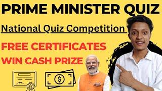 Prime Minister Quiz Competition | National Quiz Competition 2023