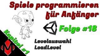 Spiele programmieren für Anfänger #18 [Levelauswahl / LoadLevel]