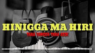 YANGER || HININGGA_MA_HIRI_ ||music_fhen_R ||