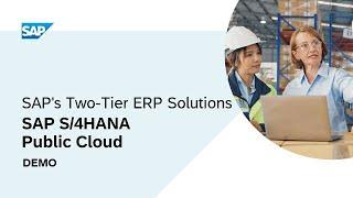 SAP’s  Two-Tier ERP Solution  - SAP S/4HANA Public Cloud Demo |  Software Free Trials