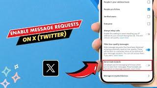 How to Enable Message Requests On X (Twitter) - Easy Guide