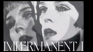 Asha Wells - IMPERMANENT I ( official video )