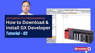 Mitsubishi PLC Programming 2 - How to Download and Install Mitsubishi PLC Software GX Developer