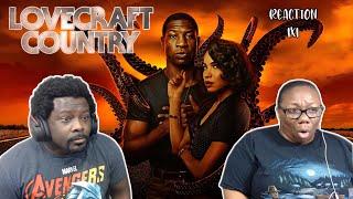 Lovecraft Country 1x1 REACTION/DISCUSSION!! {Sundown}
