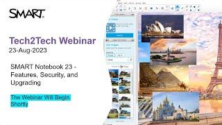 SMART Notebook 23 - Tech2Tech webinar