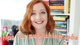 10 Tips for Finding a Job in Publishing