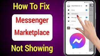 How to fix marketplace messages not showing in messenger 2022 | facebook marketplace | messenger