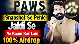 Paws Urgent Task Paws Snapshot | Paws Airdrop | Paws Coin | Paws Bot | Paws Listing News | Albarizon