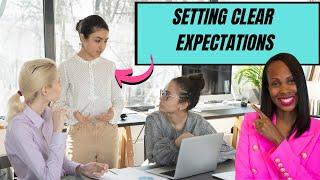 The RIGHT Way to Set Expectations With Your Team