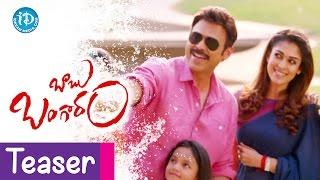 Venkatesh's Babu Bangaram Teaser - Nayanthara || Maruthi || Ghibran