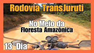 EP. 31 | Rodovia TransJuruti no Pará | Conhecendo Um Pouco do Trecho - Viagem: Brasil Pela Amazônia