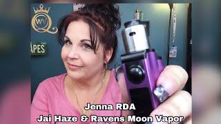 The Jenna RDA by Jai Haze & Ravens Moon Vapor