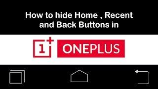 How to hide Buttons in Android | One Plus