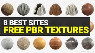 Top 8 Best Websites for FREE PBR Textures and Materials