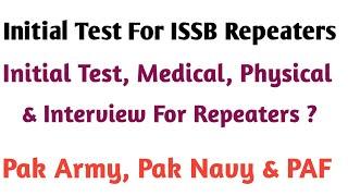 Initial Test For ISSB Repeaters  || Not Recommended From Army,Navy Or PAF || Complete Procedure