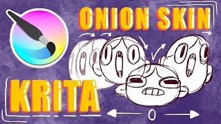 FREE 2D Animation Software / How to use the Onion Skin in Krita