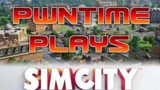 PWNTIME PLAYS - SimCity 5 . Population 80,000