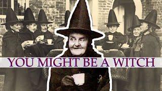 15 Signs That You'd Qualify as a Witch in 17th Century