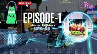 Anime Fighters Update 60 | @Ninjaaussie| EP-1