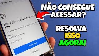 Não é Possível Acessar Esse Site no Celular (Como Resolver) Solução Rápida e Fácil