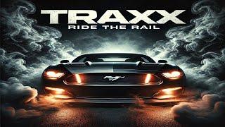 Traxx - Ride the Rail