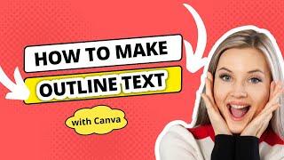 How to create outline text in Canva | Canva tutorial