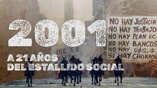 Diciembre 2001: cómo se originó el estallido social que marcó la historia