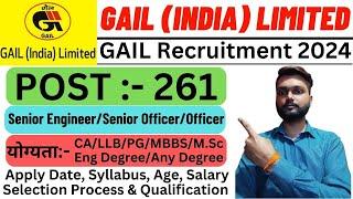 GAIL India Limited Recruitment 2024 | GAIL India Limited Vacancy 2024 | GAIL India LTD Bharti 2024 |