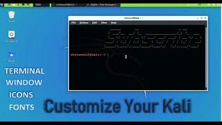 How To Customize Kali Linux