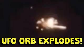 UFO Ejects Orbs Then EXPLODES!