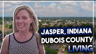 Living in Jasper, Ferdinand, Huntingburg in Dubois County in Southern Indiana