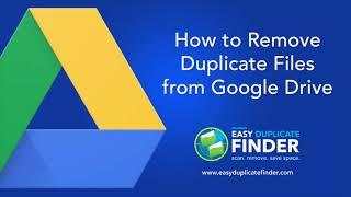 How to Delete Duplicate Files from Google Drive Automatically