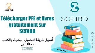 Télécharger PFE et livres gratuitement sur SCRIBD | أسهل طريقة لتحميل البحوث مجانًا على SCRIBD