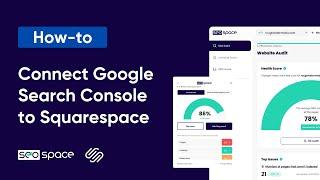 How to Connect Google Search Console to Squarespace [+ Submit your Sitemap]