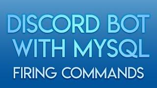 Multi-Guild Discord Bot w/ MySQL - Ep. 8 - Triggering Commands w/ Message Event