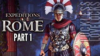 Expeditions: Rome Part 1 // Our Roman Adventure Begins! // Let's Play Blind Playthrough