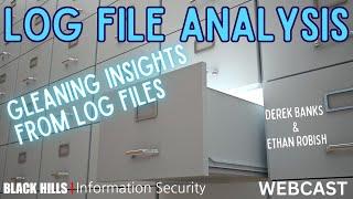 Log File Analysis - Gleaning Insights From Log Files | Ethan & Derek