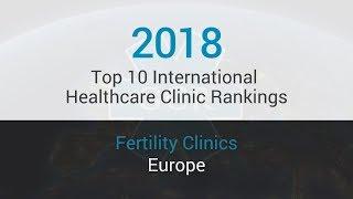 10 Best Fertility Clinics in Europe (English Speaking)