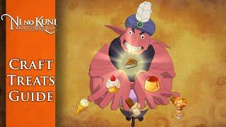 Ni No Kuni: Wrath of the White Witch - How to Craft the Strongest Treats Guide