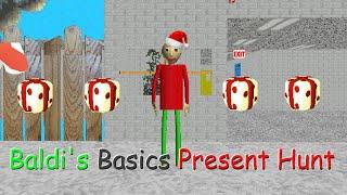 Baldi's Basics Present Hunt (Baldi Mod)