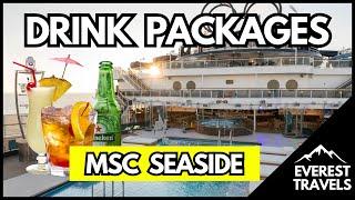 MSC Seaside  - Drink Package Guide 2024