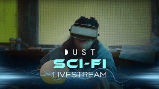 The DUST Files "Tech Tales Vol. 4" | DUST Livestream