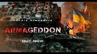 Kelsie Kimberlin - Armageddon | Official video #standwithukraine