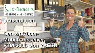 YAESU FTM-300D – Eine Präsentation von HB9NBG+HB9FZC