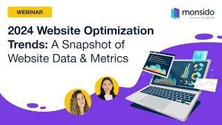2024 Website Optimization Trends  A Snapshot of Website Data & Metrics