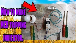 How to make MCB tripping indicator with double pole MCB || 