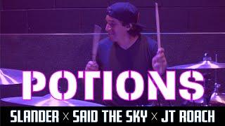 SLANDER & Said the Sky - POTIONS (ft. JT Roach) EDM DRUM COVER