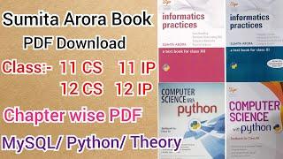 Sumita Arora Book PDF Download || CS and IP Class 11 and 12 | Sumita Arora with Python Free Download